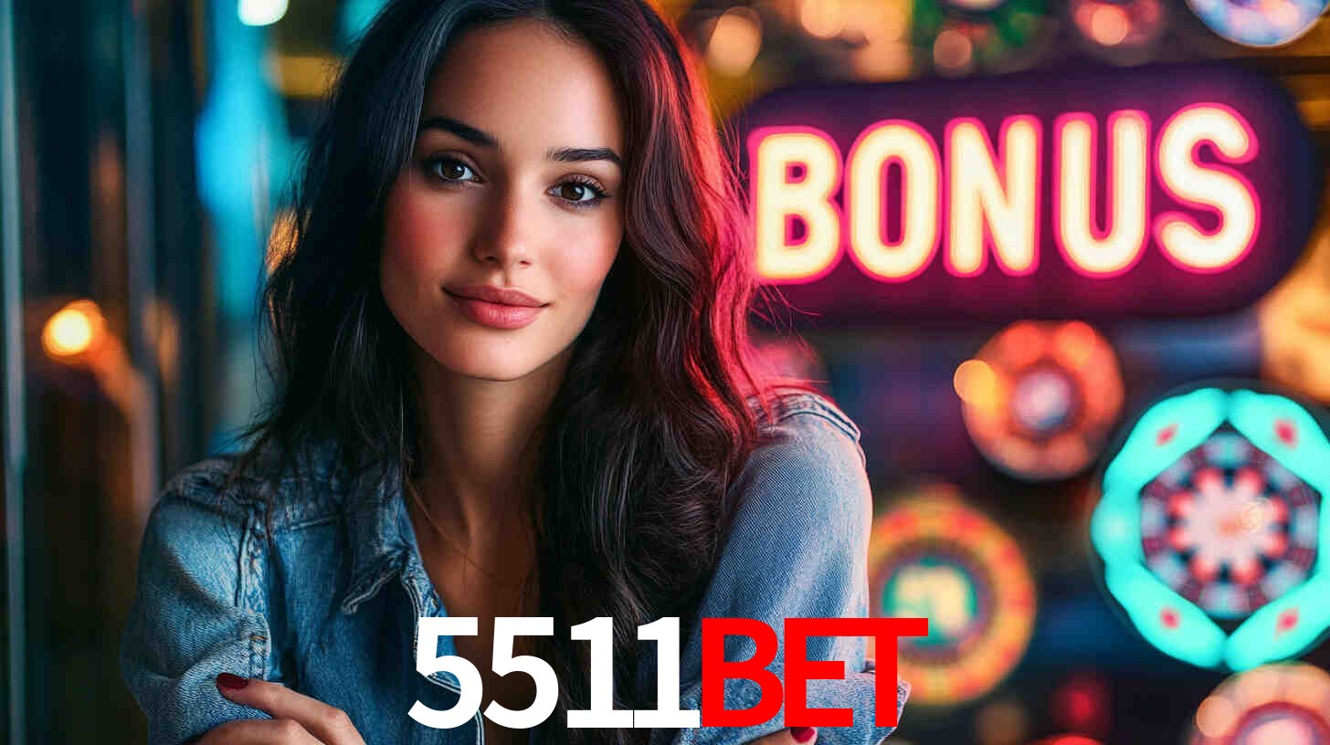 Daily Bonuses 5511bet